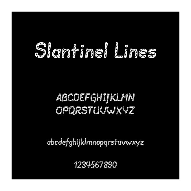Slantinel Lines