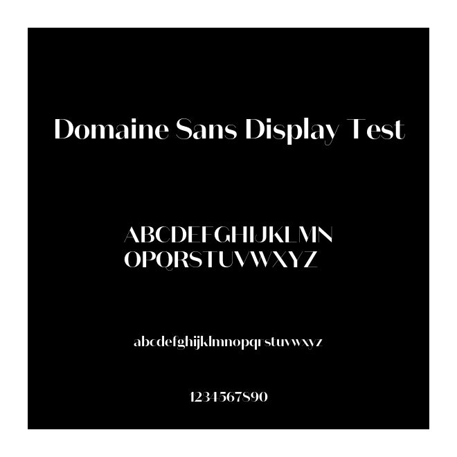 Domaine Sans Display Test
