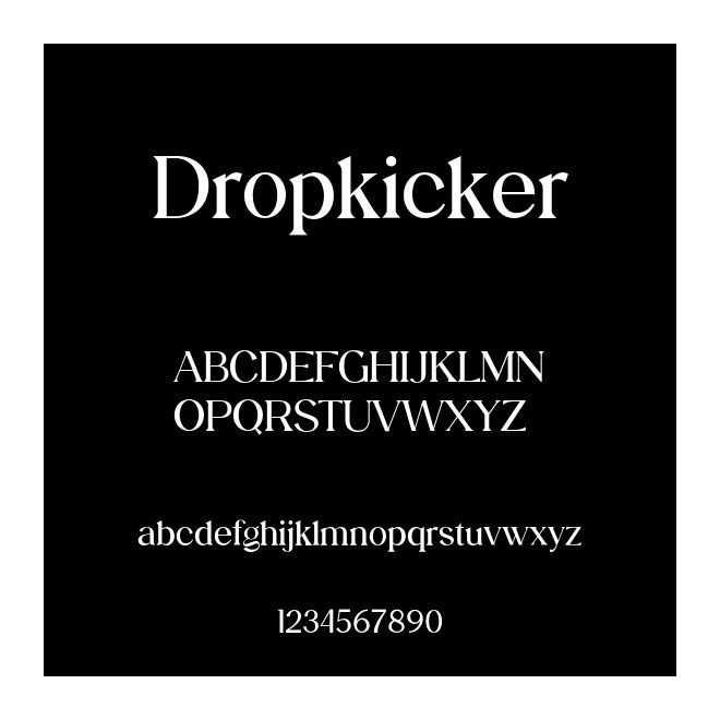 Dropkicker