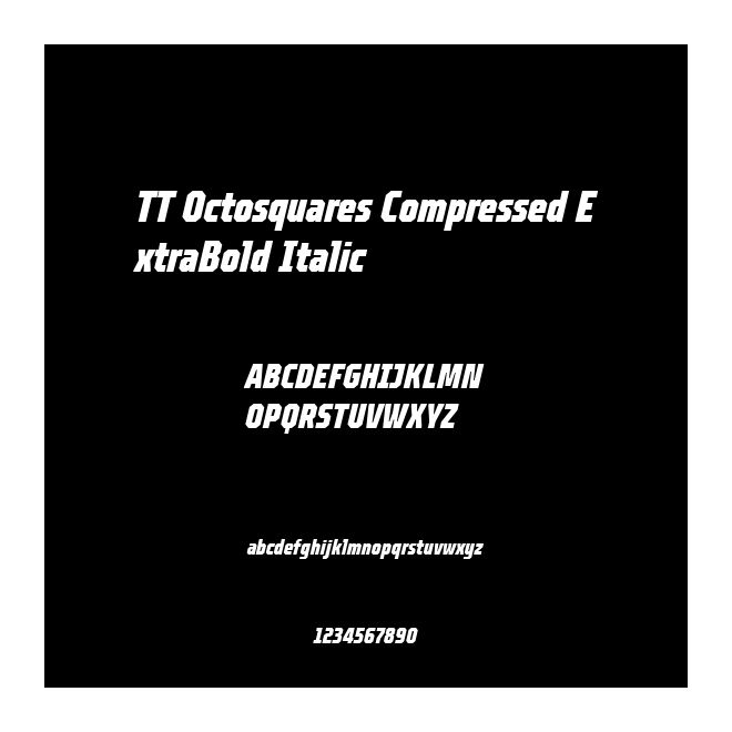 TT Octosquares Compressed ExtraBold Italic