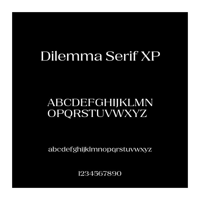 Dilemma Serif XP