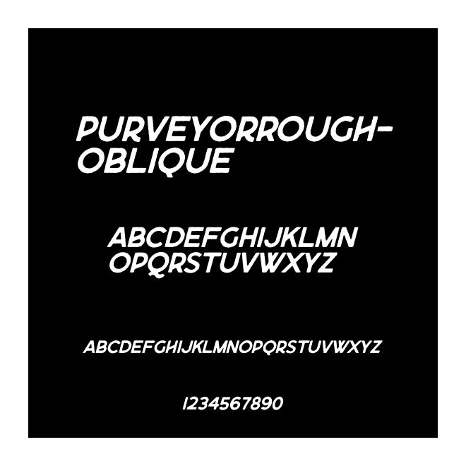 PurveyorRough-Oblique