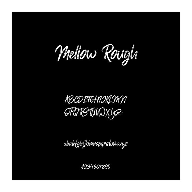 Mellow Rough