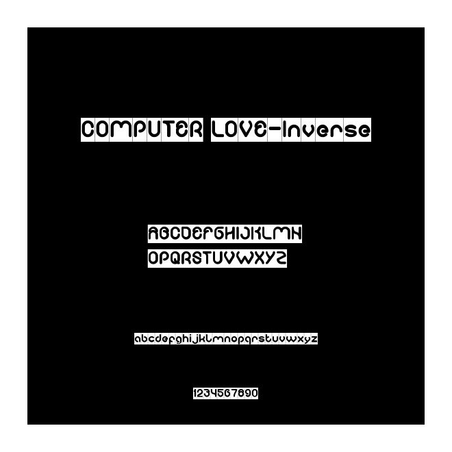 COMPUTER LOVE-Inverse