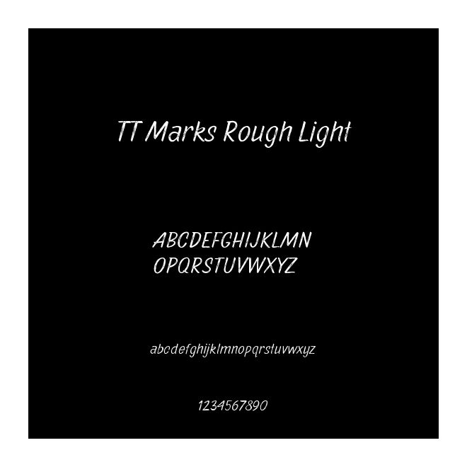 TT Marks Rough Light