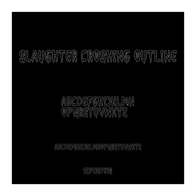 Slaughter Croshing Outline