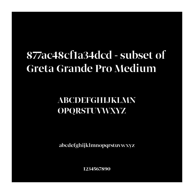 877ac48cf1a34dcd - subset of Greta Grande Pro Medium