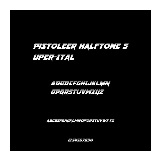 Pistoleer Halftone Super-Ital