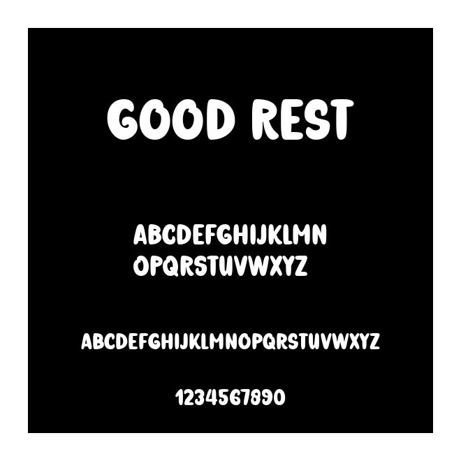 Good Rest