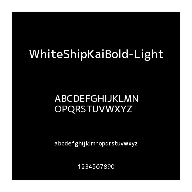 WhiteShipKaiBold-Light