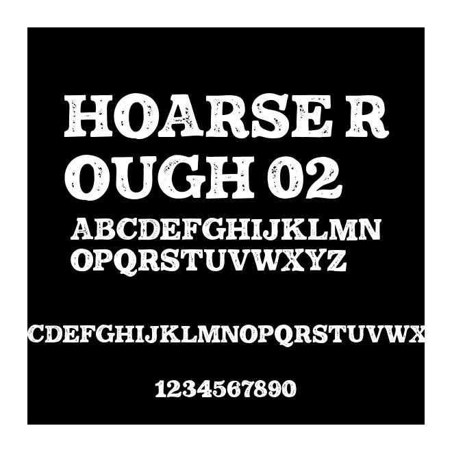 Hoarse Rough 02