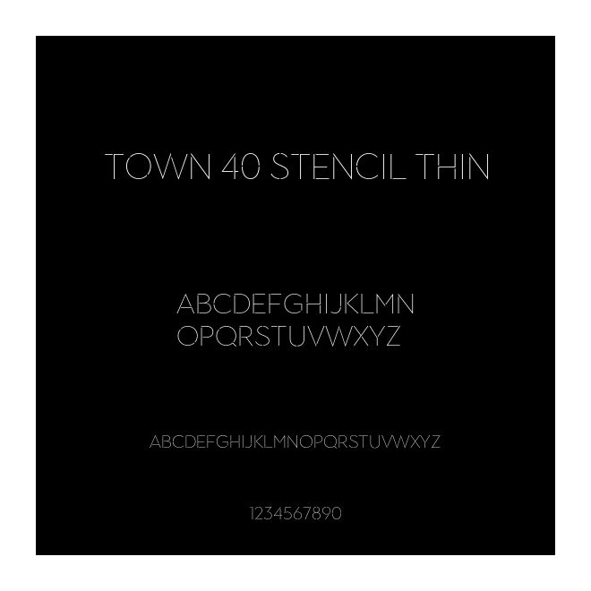 Town 40 Stencil Thin