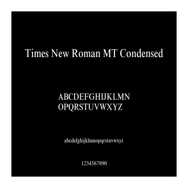 Times New Roman MT Condensed
