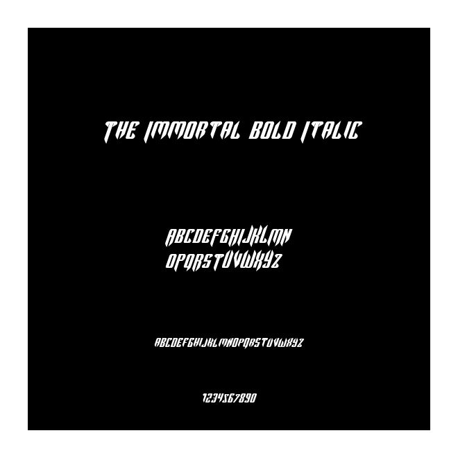 The Immortal Bold Italic