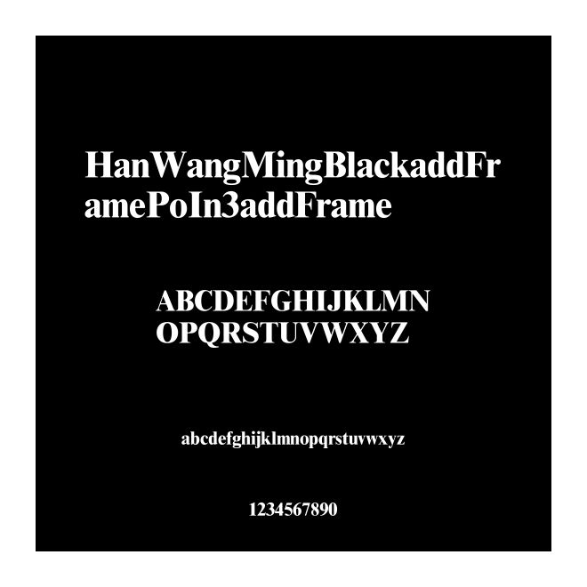 HanWangMingBlackaddFramePoIn3addFrame