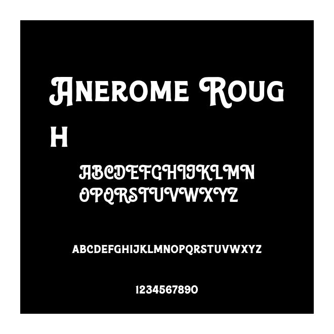 Anerome Rough