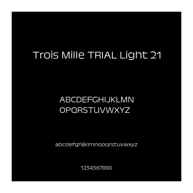 Trois Mille TRIAL Light 21