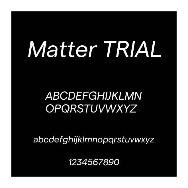 Matter TRIAL