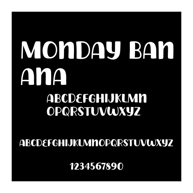 Monday Banana