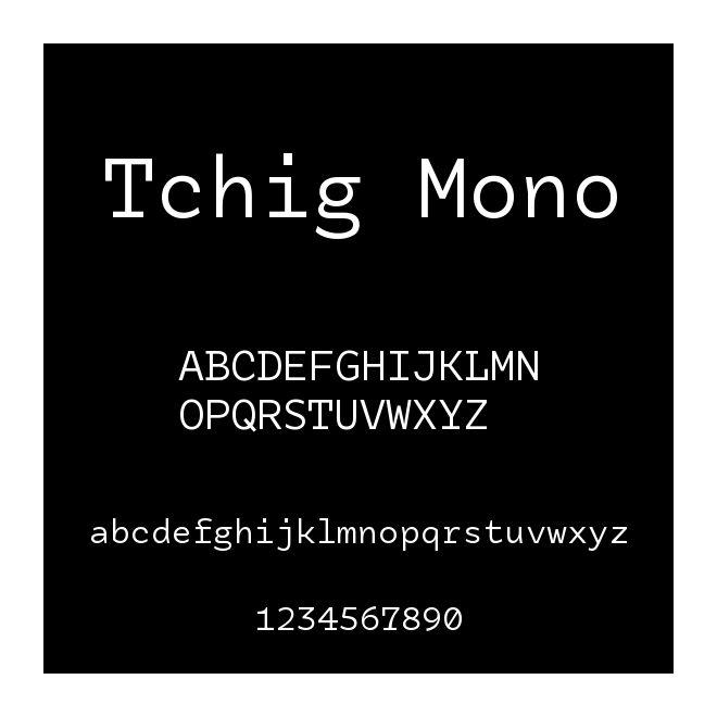 Tchig Mono