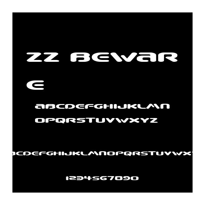 ZZ Beware