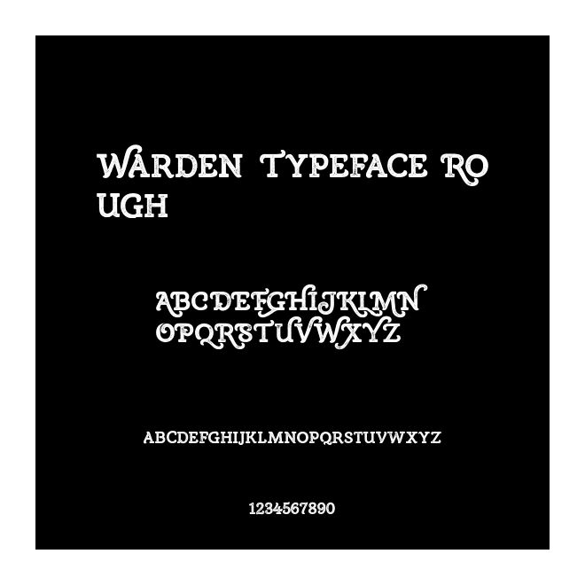 Warden Typeface Rough
