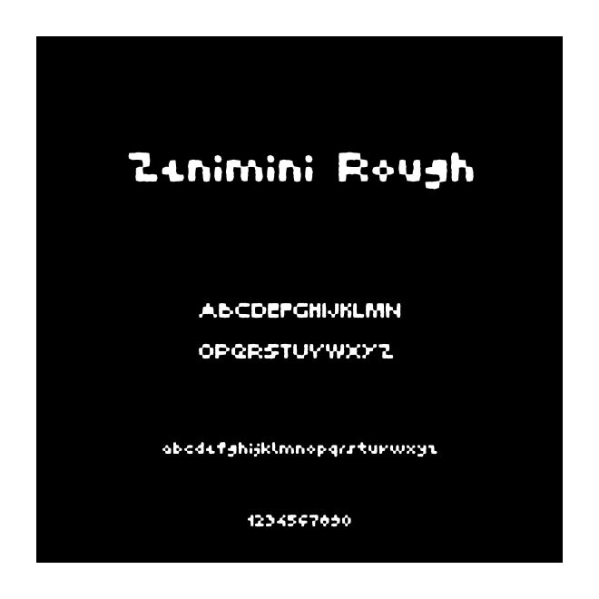 Zenimini Rough