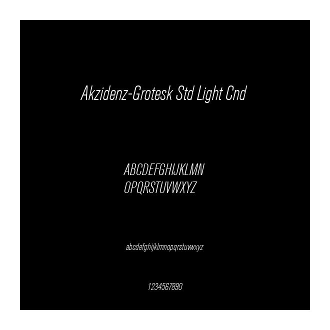 Akzidenz-Grotesk Std Light Cnd