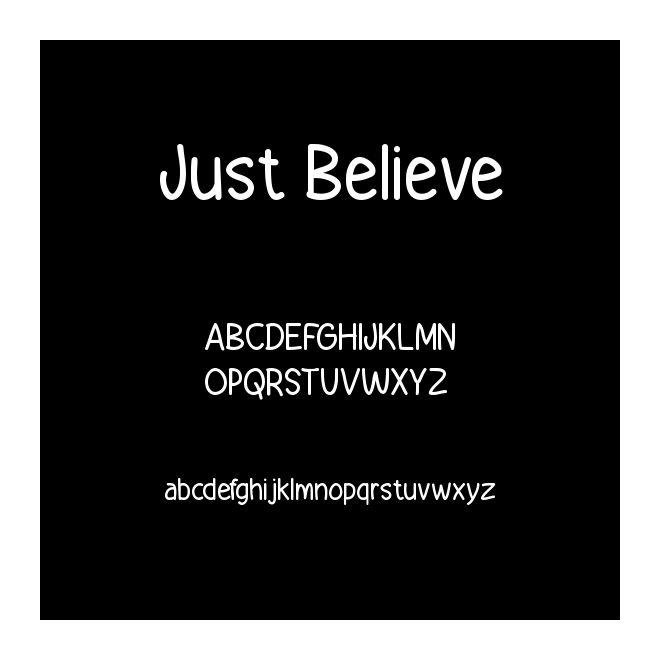 Just Believe