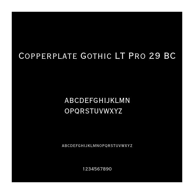 Copperplate Gothic LT Pro 29 BC
