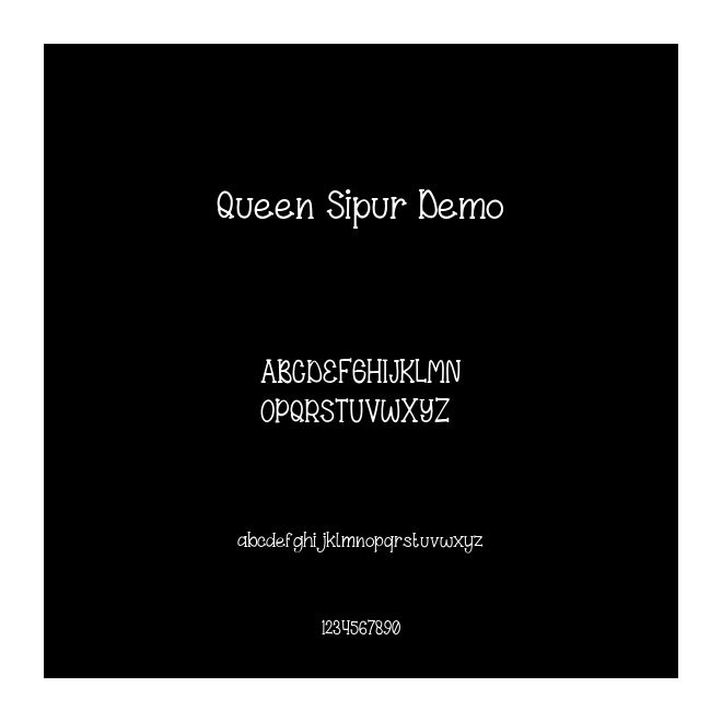 Queen Sipur Demo