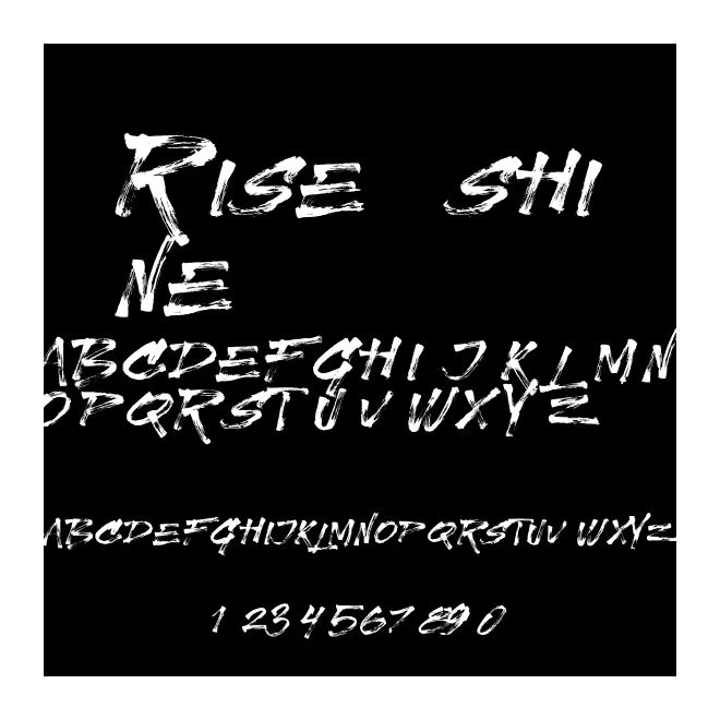 Rise  shine