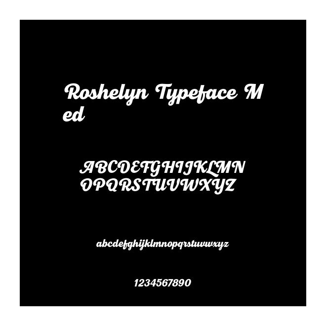 Roshelyn Typeface Med