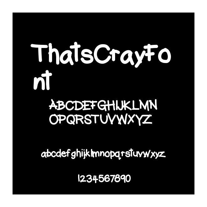ThatsCrayFont