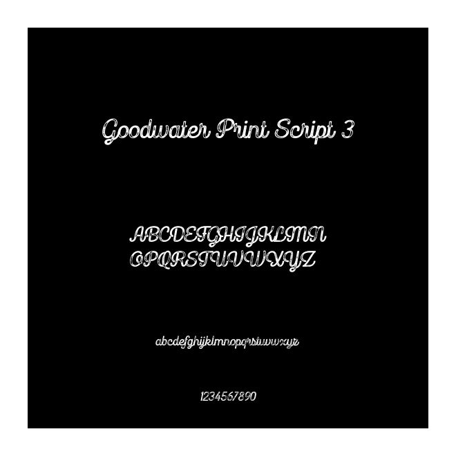 Goodwater Print Script 3