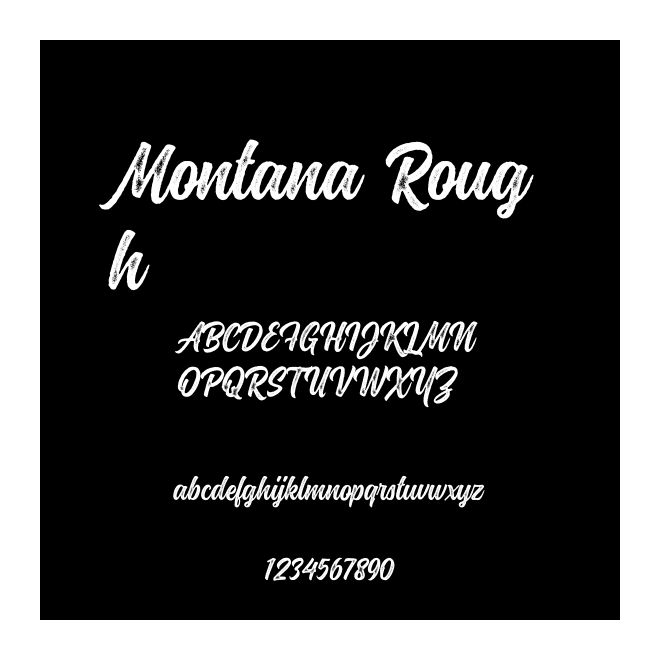 Montana Rough