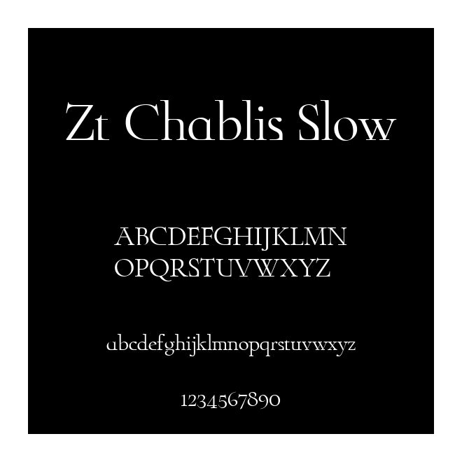 Zt Chablis Slow