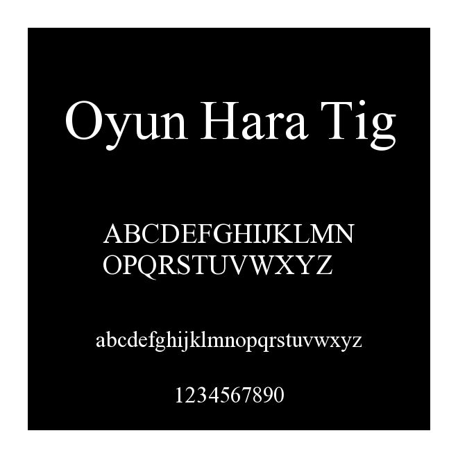 Oyun Hara Tig