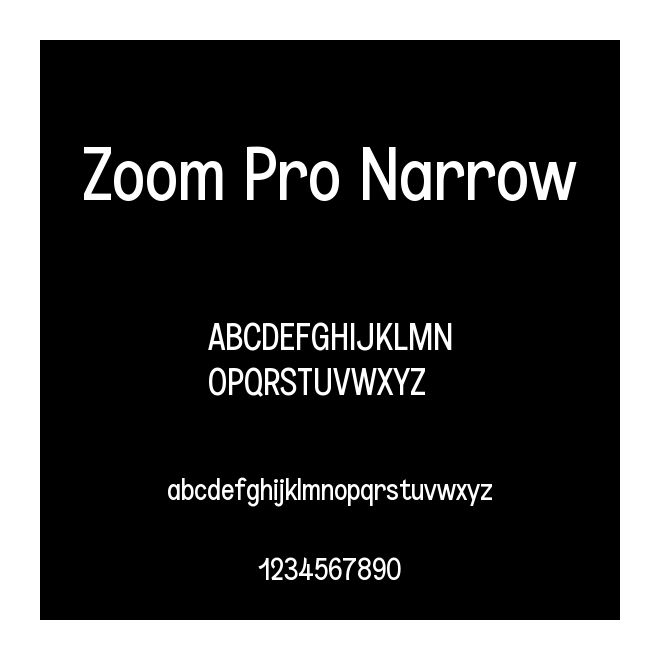 Zoom Pro Narrow