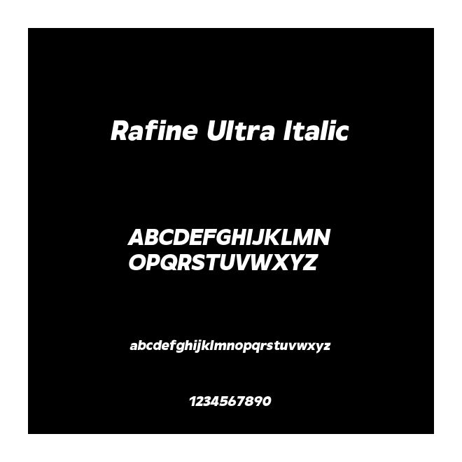 Rafine Ultra Italic