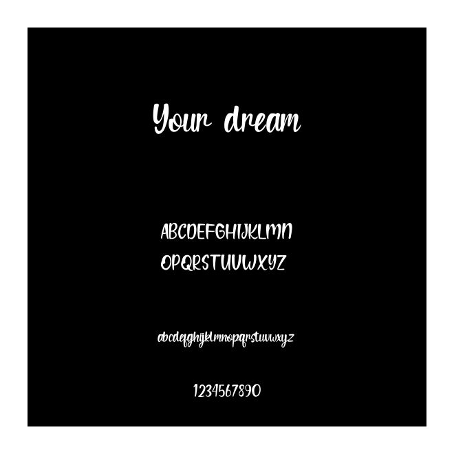 Your dream