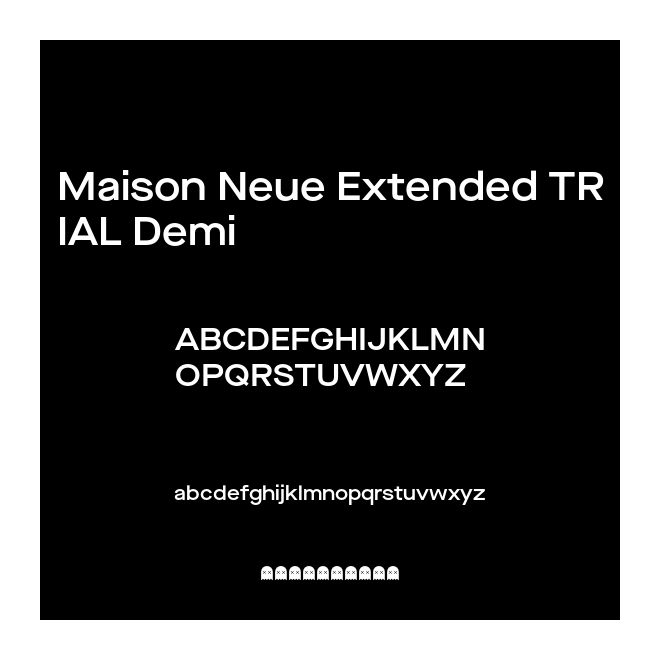 Maison Neue Extended TRIAL Demi