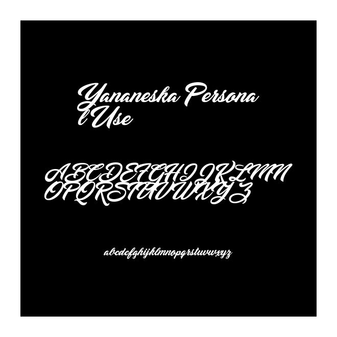 Yananeska Personal Use