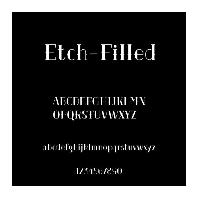 Etch-Filled