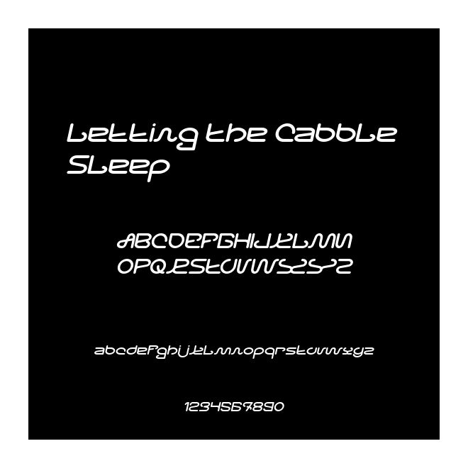 Letting The Cabble Sleep