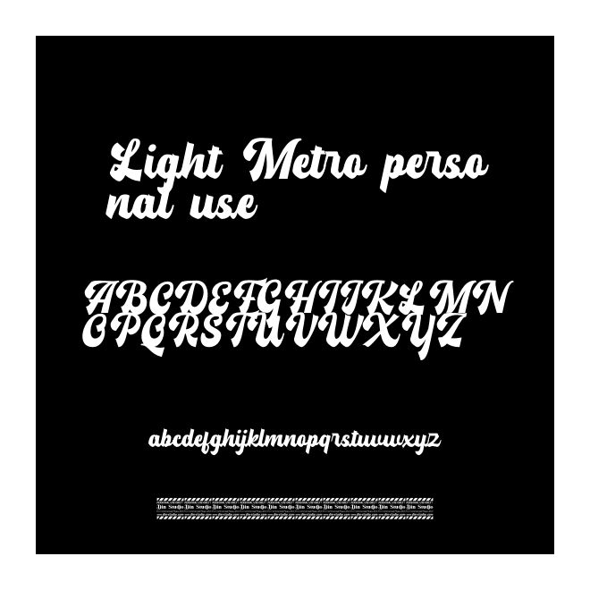 Light Metro personal use