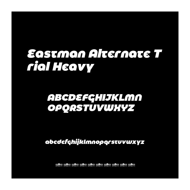 Eastman Alternate Trial Heavy
