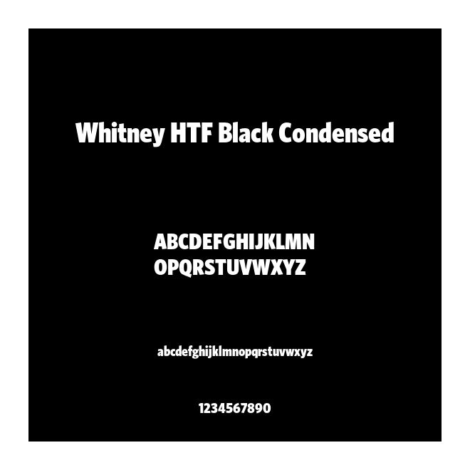 Whitney HTF Black Condensed