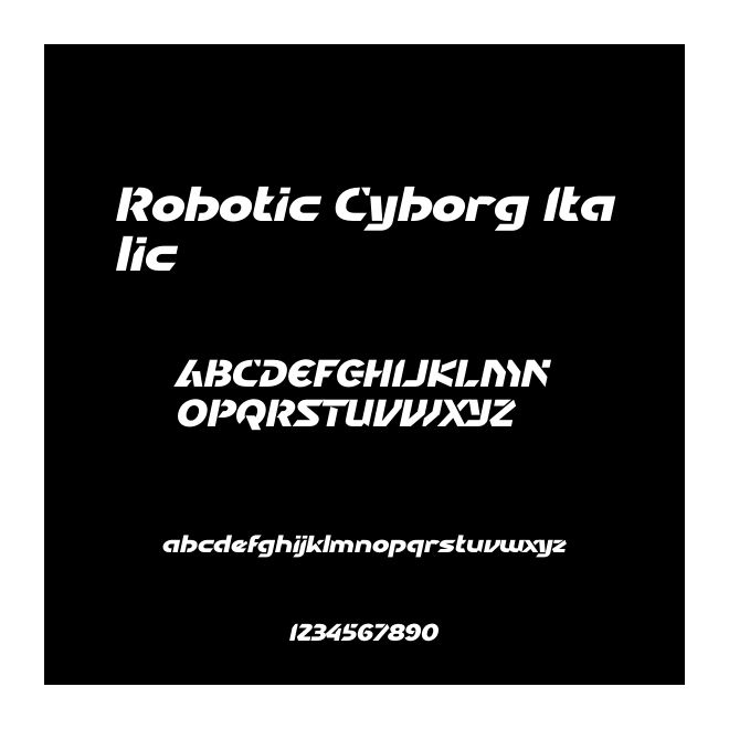 Robotic Cyborg Italic
