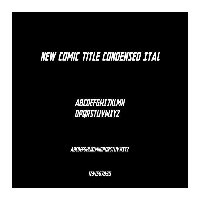New Comic Title Condensed Ital